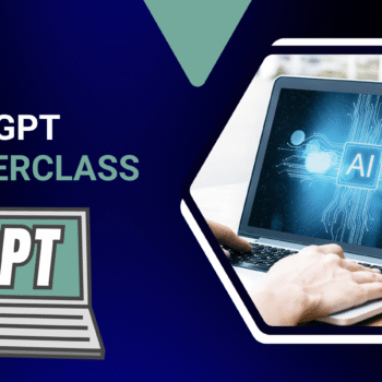 CHAT GPT MASTERCLASS