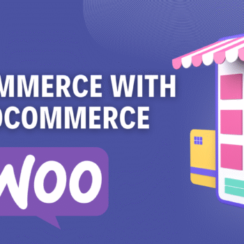 ECOMMERCE WITH WOOCOMMERCE