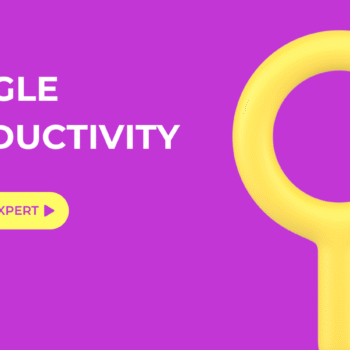 GOOGLE PRODUCTIVITY SEARCH EXPERT