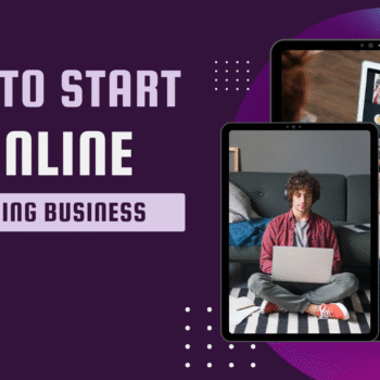 HOW TO START ONLINE LEARNING BUSINESS